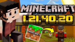 Minecraft 1.21.40.20 1