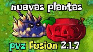 PVZ Fusion 2.1.7 2