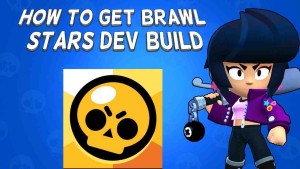 Brawl Stars Dev Build 3
